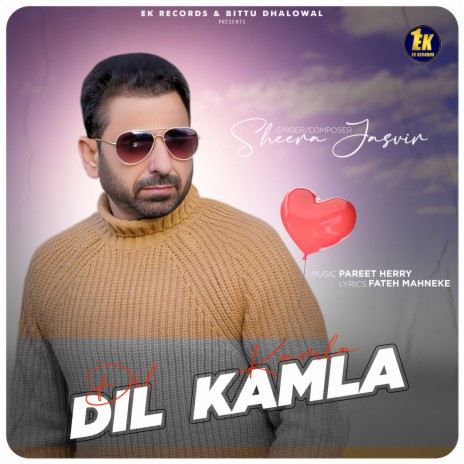 Dil Kamla | Boomplay Music