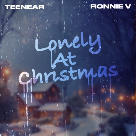 Lonely At Christmas ft. Ronnie V | Boomplay Music