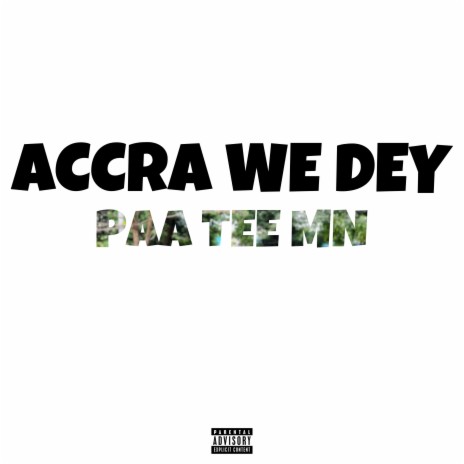 Accra We Dey