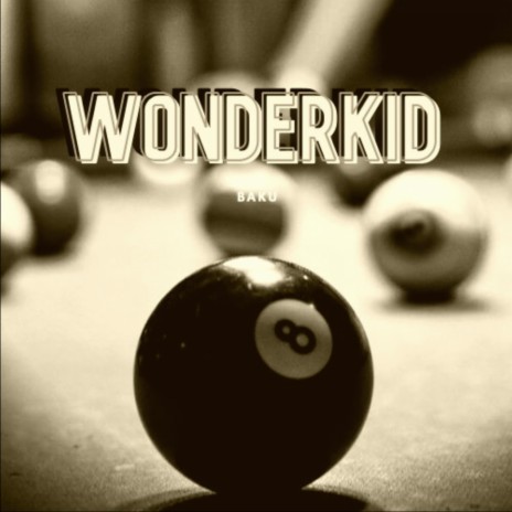 WONDERKID | Boomplay Music
