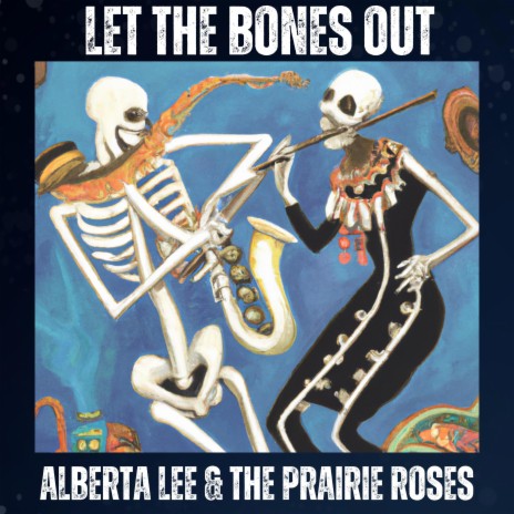 Let the Bones Out | Boomplay Music