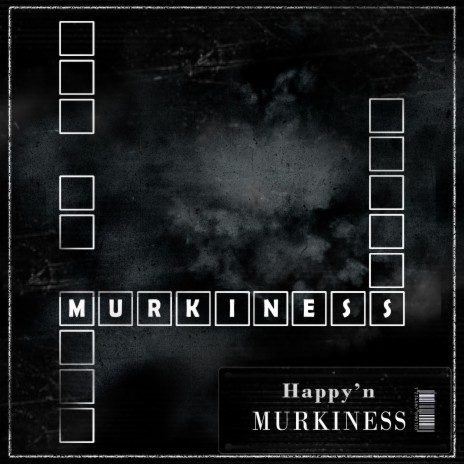 Murkiness | Boomplay Music