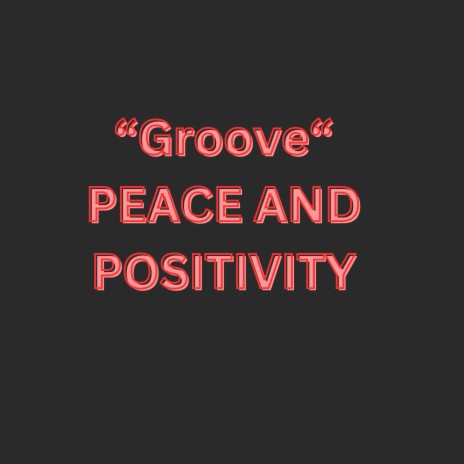 Groove | Boomplay Music