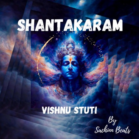 Shantakaram Bhujagashayanam Vishnu Stuti (Sachinn Beats)