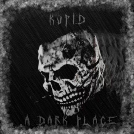 A Dark Place
