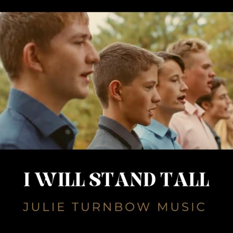 I Will Stand Tall | Boomplay Music