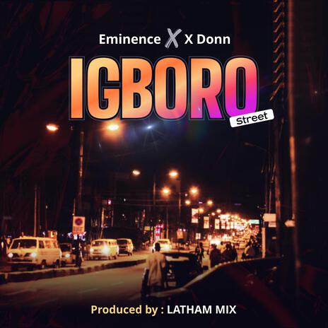 Igboro ft. X Donn | Boomplay Music