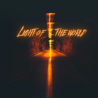 LIGHT OF THE WORLD