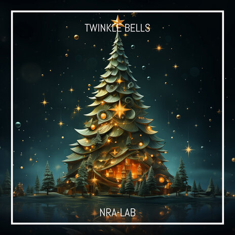 Twinkle Bells | Boomplay Music