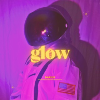 Glow (Zara's Version)