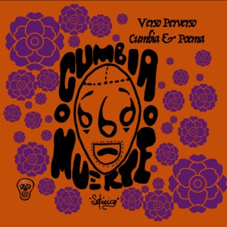 Verso Perverso (Cumbia & Poema)