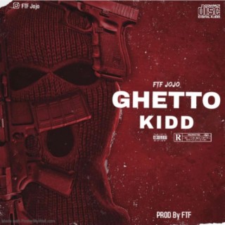Ghetto Kidd