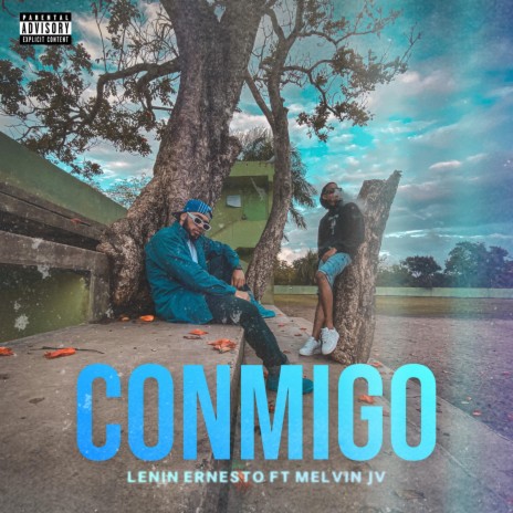 Conmigo ft. Melvin Jv | Boomplay Music