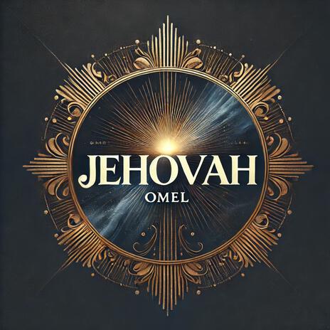 jehovah | Boomplay Music