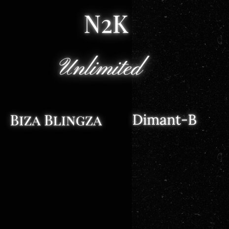 Unlimited ft. Diamant-B & N2K | Boomplay Music