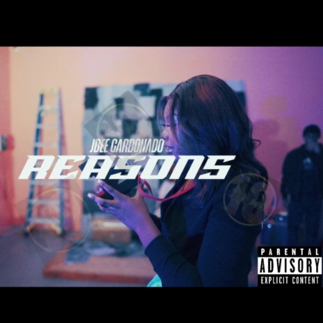 REASONS | Boomplay Music