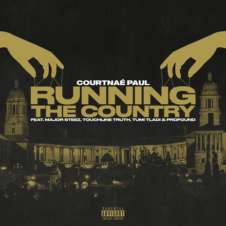 Running The Country (feat. Major Steez, Touchline Truth, Tumi Tladi, Prxfnd) | Boomplay Music