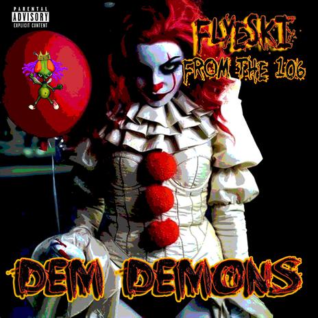 Dem Demons | Boomplay Music