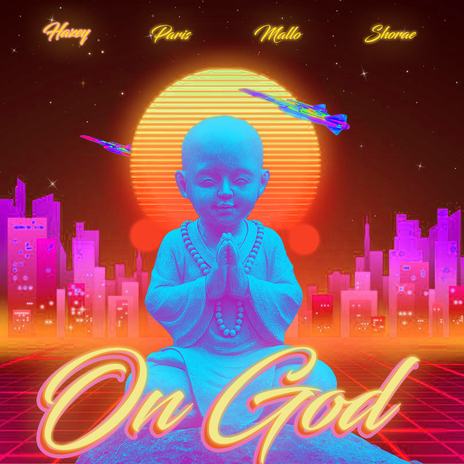 On God (feat. BabyBoyParis, Cracker Mallo and Shorae Moore) | Boomplay Music