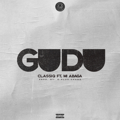 Gudu (feat. MI Abaga) | Boomplay Music