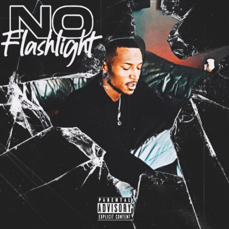 No Flashlight | Boomplay Music