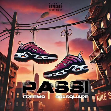 PASSI ft. 901SQUARE | Boomplay Music