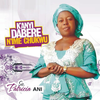 K'anyi Dabere N'ime Chukwu