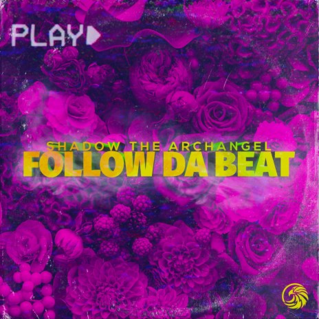 Follow da Beat | Boomplay Music