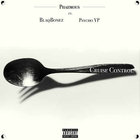 Cruise Control (feat. Blaqbonez and PsychoYP) | Boomplay Music