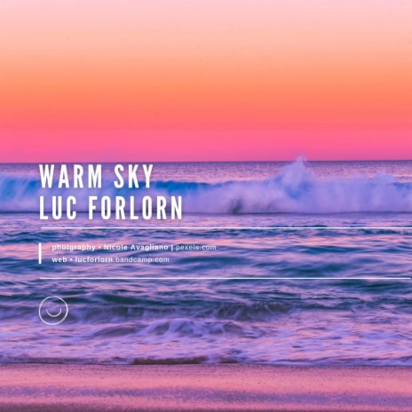 Warm Sky | Boomplay Music