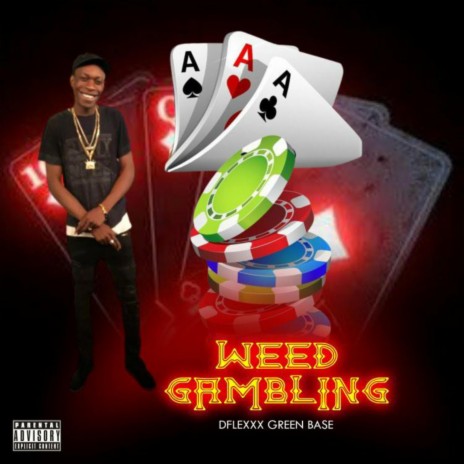 Weed Gambling | Boomplay Music