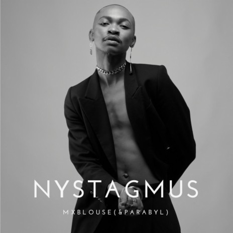 Nystagmus (feat. Parabyl) | Boomplay Music