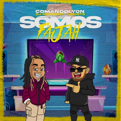 Somos FaJah (Radio Edit) ft. Tj Roots & DjRoutMan | Boomplay Music