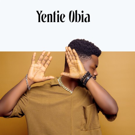 Yentie Obia | Boomplay Music