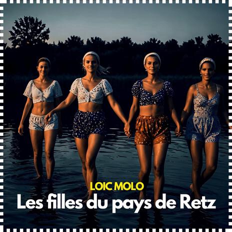 Les filles du pays de Retz | Boomplay Music