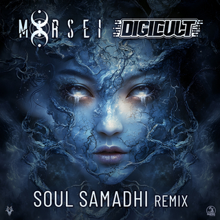 Soul Samadhi (DigiCult & MoRsei Remix)