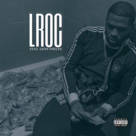 LROC ft. Leon Phelps | Boomplay Music