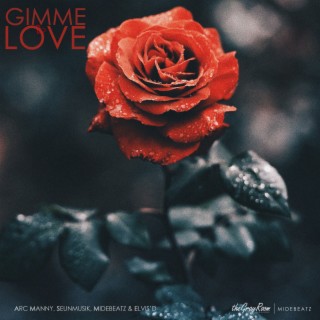 Gimme Love