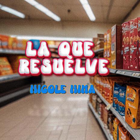 La que resuelve | Boomplay Music