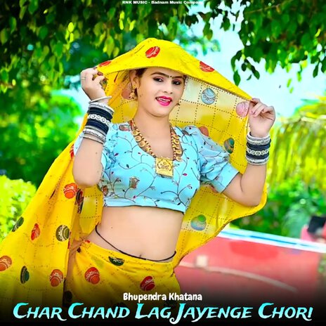 Char Chand Lag Jayenge Chori | Boomplay Music