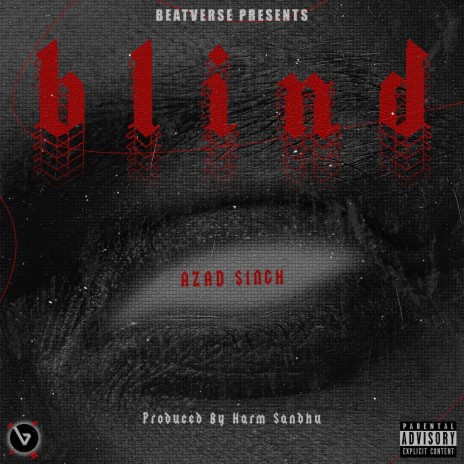 Blind ft. Harm Sandhu