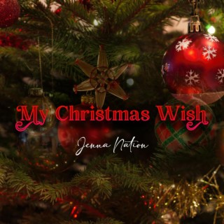 My Christmas Wish lyrics | Boomplay Music