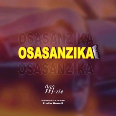 Osasanzika | Boomplay Music