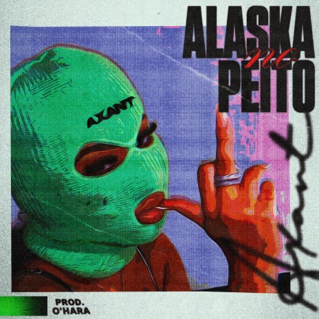 Alaska no Peito ft. O'HARA | Boomplay Music