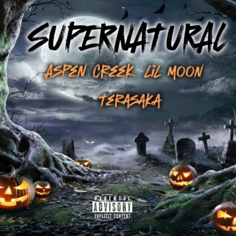 Supernatural ft. Aspencreek & Lil Moon | Boomplay Music