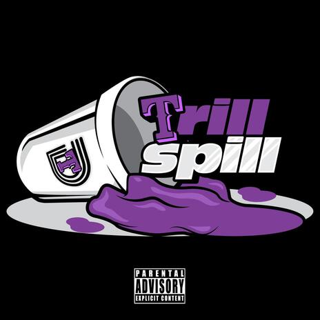 TRILL SPILL CYPHER ft. Lil G tha Prophet, King Kasey, Jesse James & PROVERB ONDAMIC | Boomplay Music