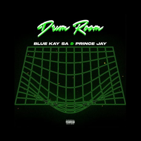 Drum room ft. Blue kay | Boomplay Music