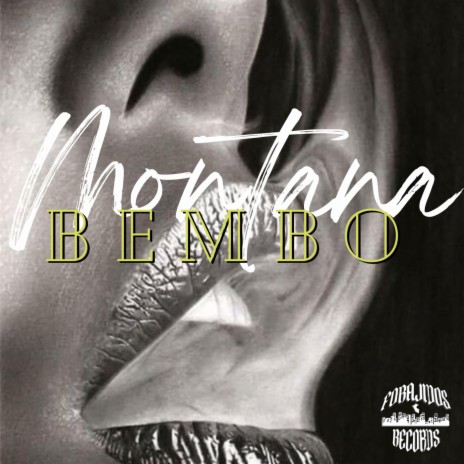 Bembo ft. EL NEGRO MONTANA | Boomplay Music