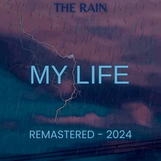 My Life Remastered