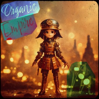 Organic Empire